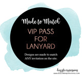 VIP Pass for Lanyard